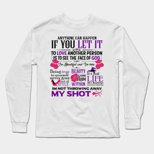 Broadway Motivational Quotes Long Sleeve T-Shirt